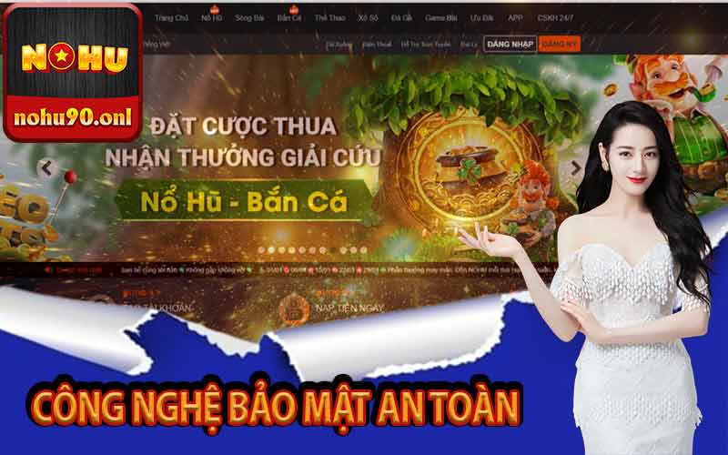 Công nghệ bảo mật an toàn