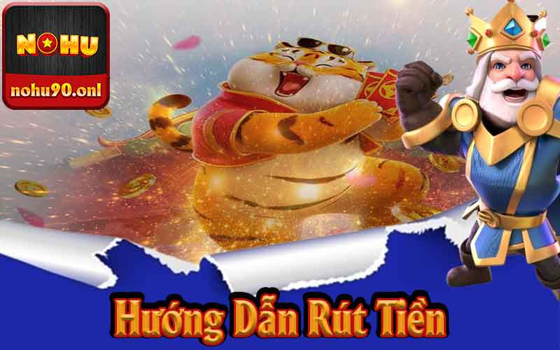 Hướng dẫn rút tiền